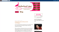 Desktop Screenshot of blog.motherhoodlaterthansooner.com